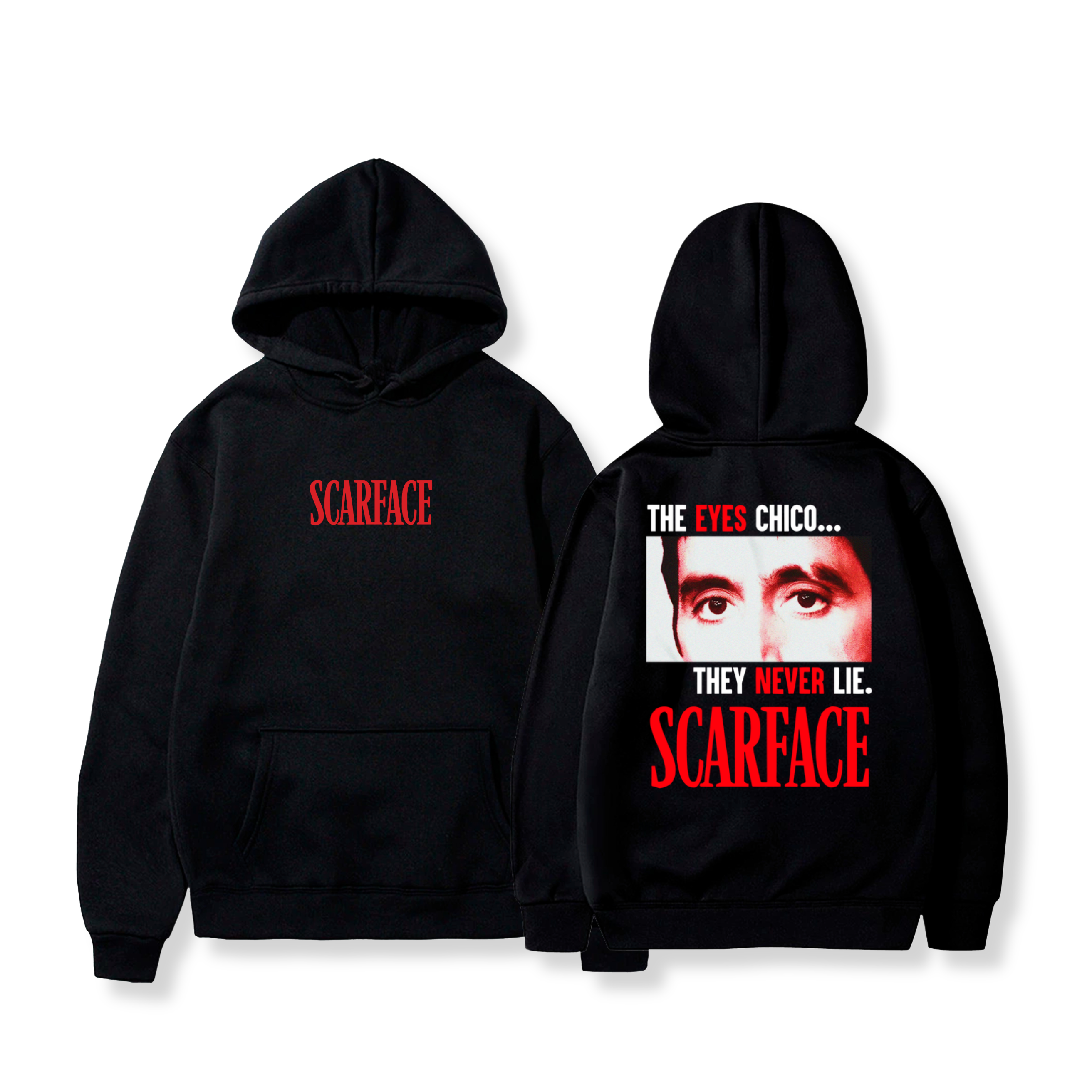 Hoodie The eyes chico they never lie  15 - Scarface
