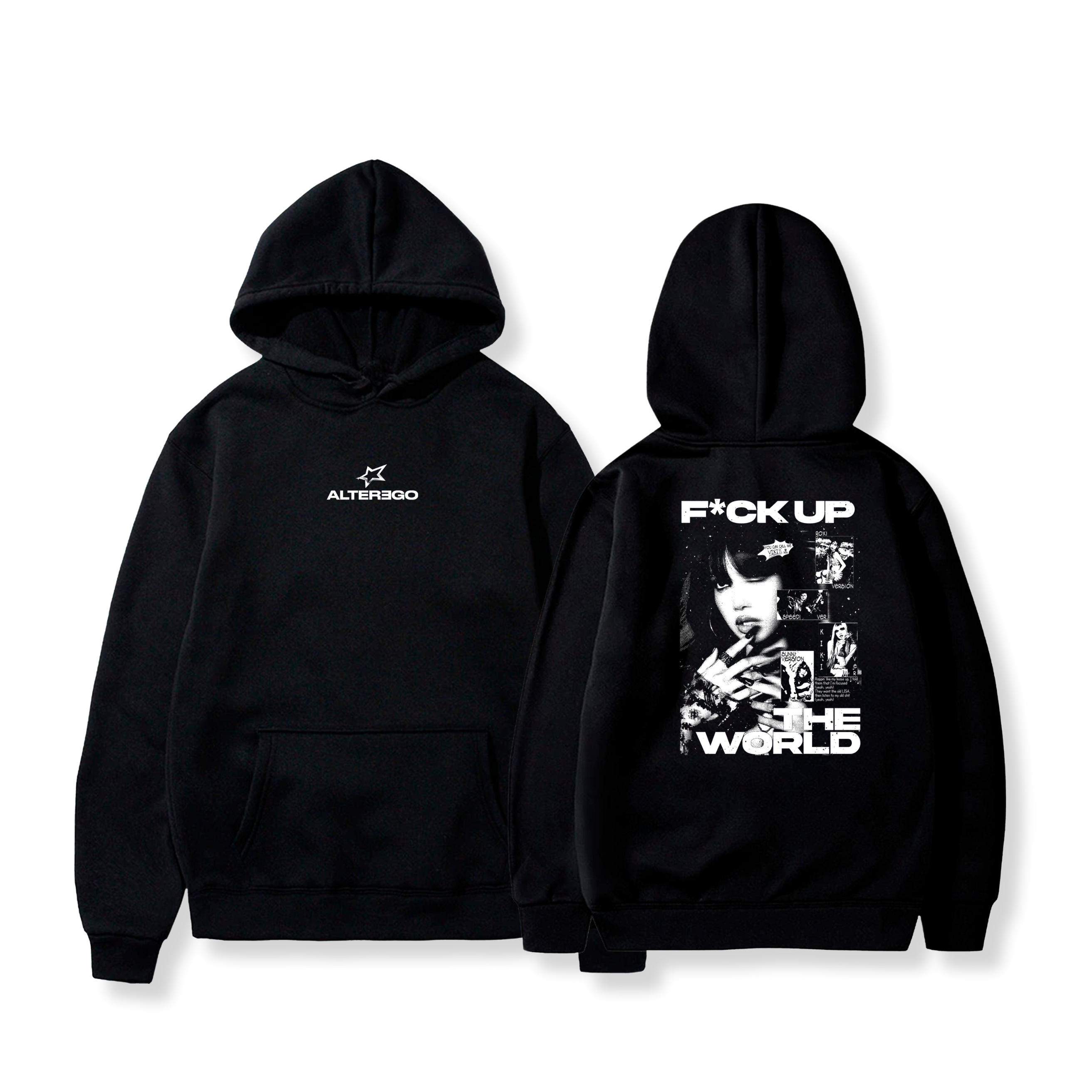 Hoodie Alter Ego F*ck Up The world  3 - Lisa