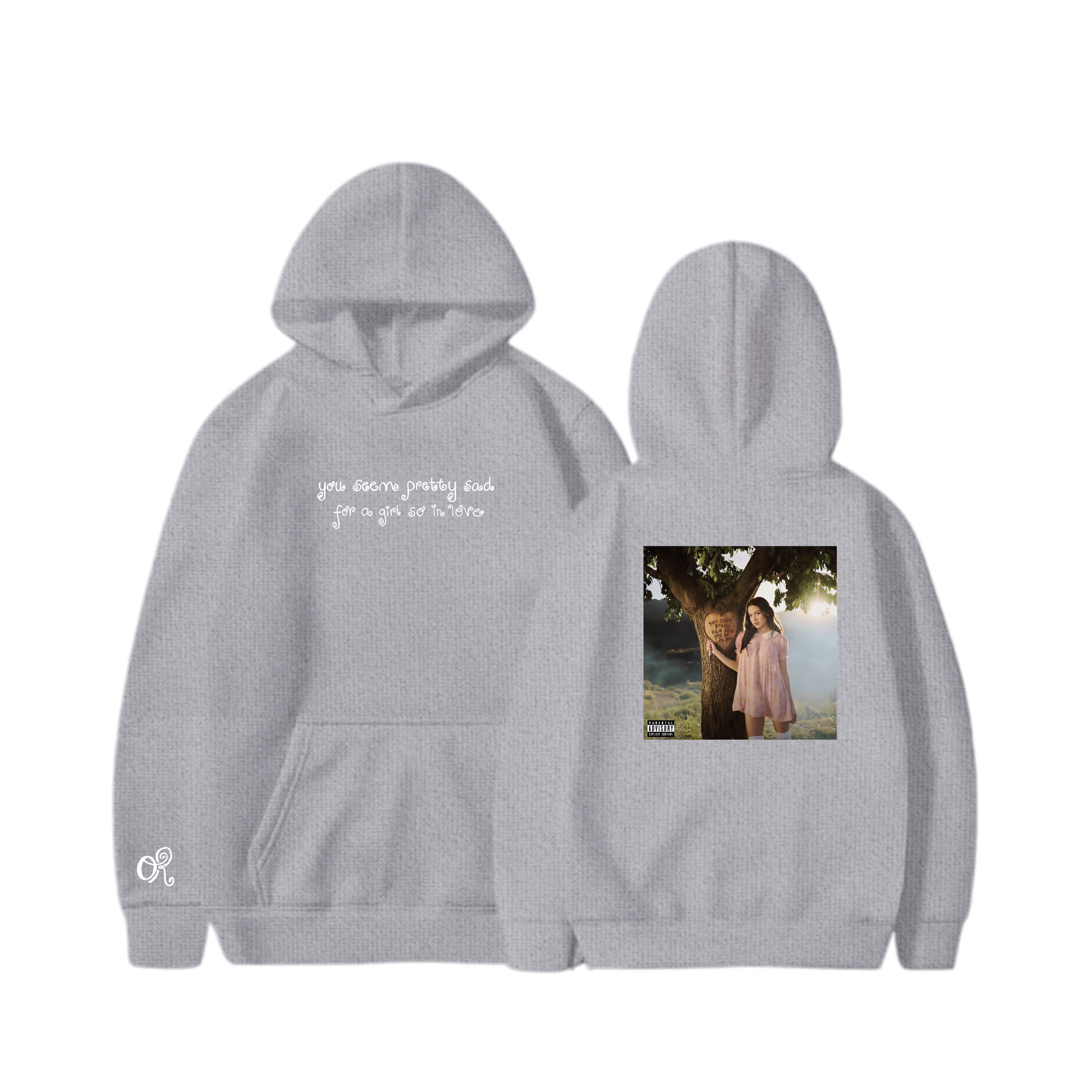 Hoodie You Seem Pretty Sad For a Girl So in Love 15 - Olivia Rodrigo