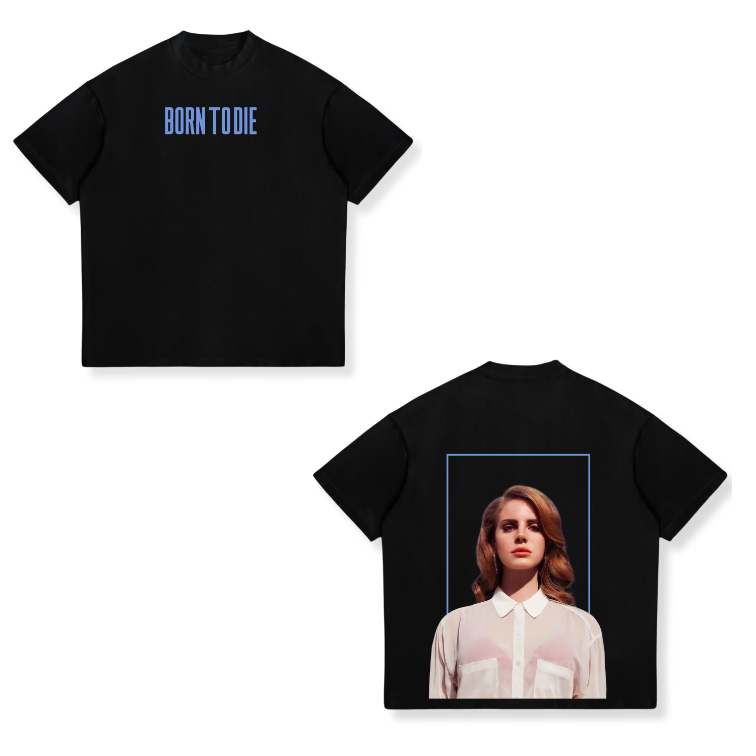 Camisa Born To Die 4 - Lana Del Rey