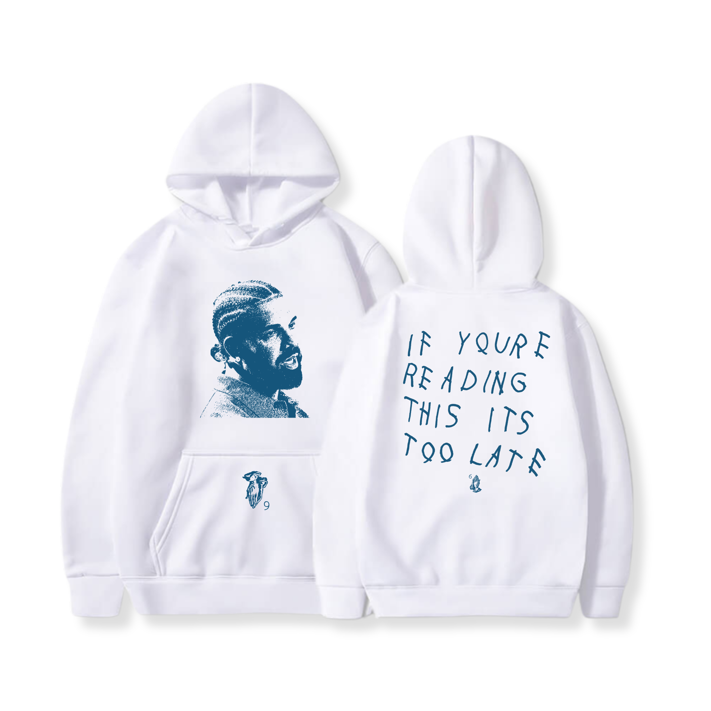 Hoodie If You're Reading This It's Too Late 8 - Drake